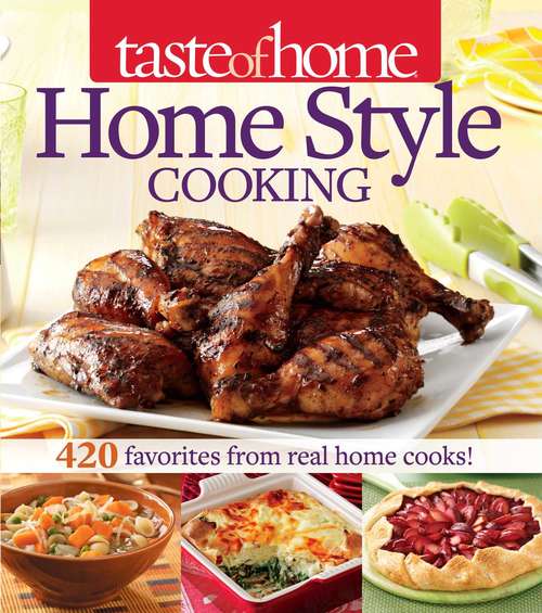 Book cover of Taste of Home Home Style Cooking