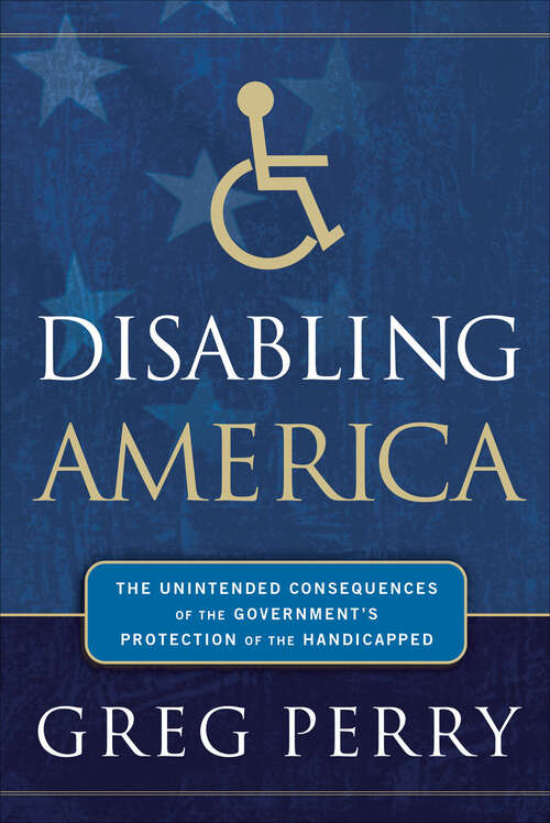 Book cover of Disabling America