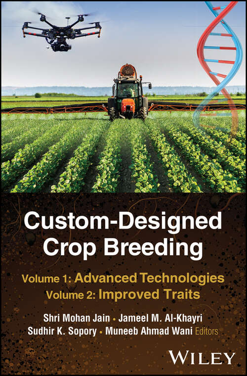 Book cover of Custom-Designed Crop Breeding, 2 Volume Set