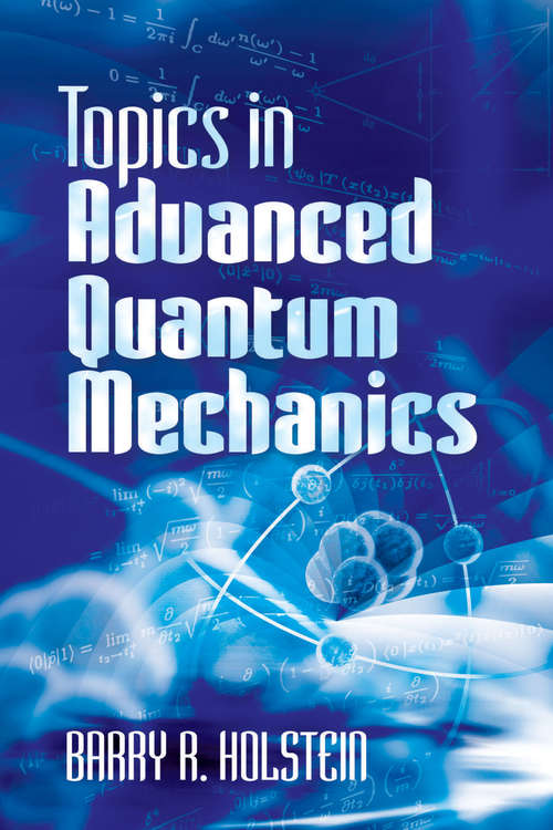 Book cover of Topics in Advanced Quantum Mechanics
