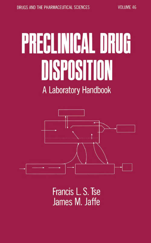 Preclinical Drug Disposition: A Laboratory Handbook