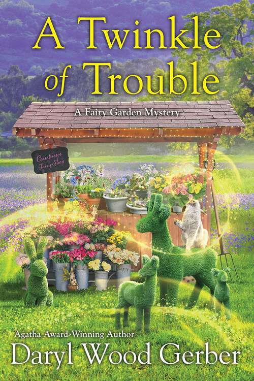 Book cover of A Twinkle of Trouble (A Fairy Garden Mystery #5)