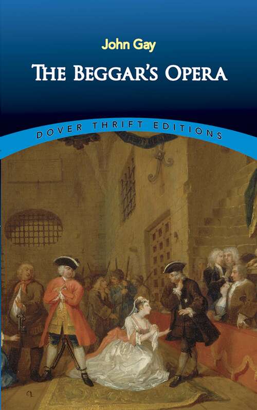 The Beggar's Opera (Dover Thrift Editions)