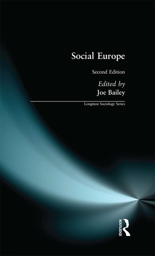 Social Europe (Longman Sociology Series)