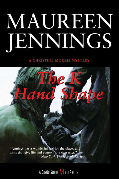 The K Handshape: A Christine Morris Mystery