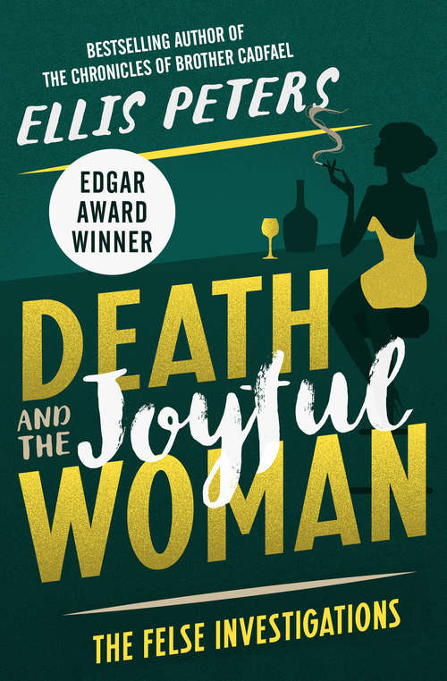 Book cover of Death and the Joyful Woman: Fallen Into The Pit, Death And The Joyful Woman, And Flight Of A Witch (The Felse Investigations #2)