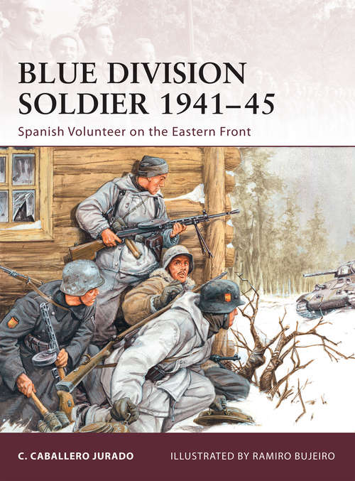 Book cover of Blue Division Soldier 1941-45