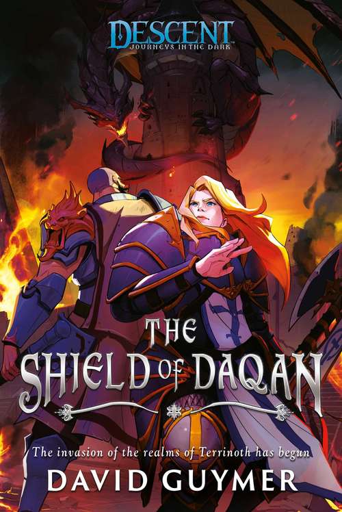 The Shield of Daqan: A Descent: Journeys in the Dark Novel (Descent: Journeys in the Dark)