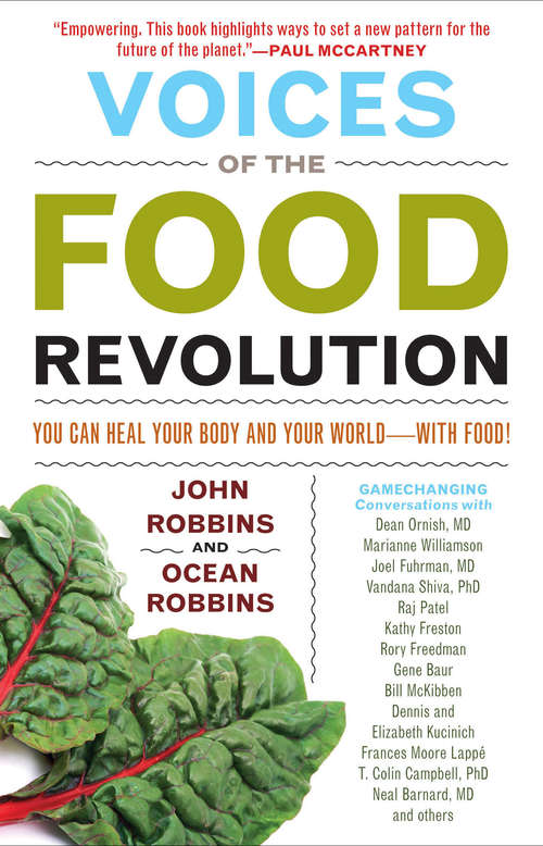 Book cover of Voices of the Food Revolution: You Can Heal Your Body and Your World—with Food!