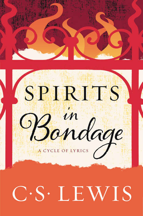 Book cover of Spirits in Bondage: A Cycle of Lyrics