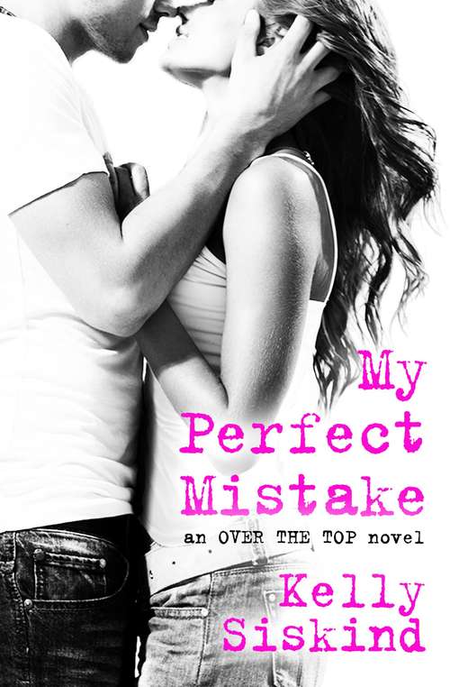 Book cover of My Perfect Mistake
