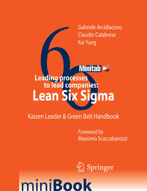 Leading processes to lead companies: Kaizen Leader & Green Belt Handbook