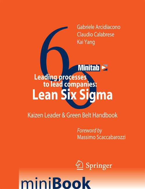 Book cover of Leading processes to lead companies: Kaizen Leader & Green Belt Handbook