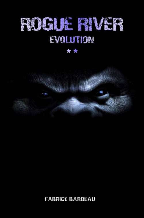 Book cover of Rogue River Evolution (Rogue River #2)