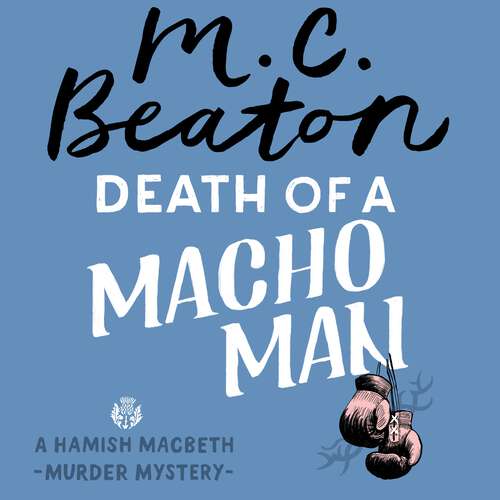 Book cover of Death of a Macho Man (Hamish Macbeth #78)
