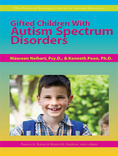 Gifted Children With Autism Spectrum Disorders