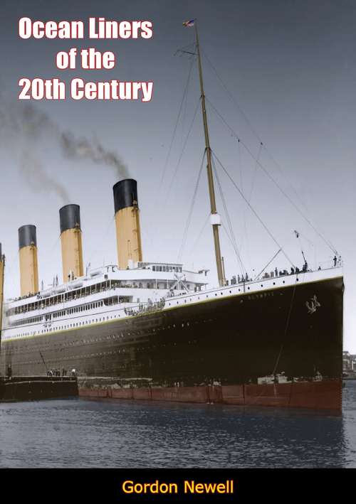 Book cover of Ocean Liners of the 20th Century