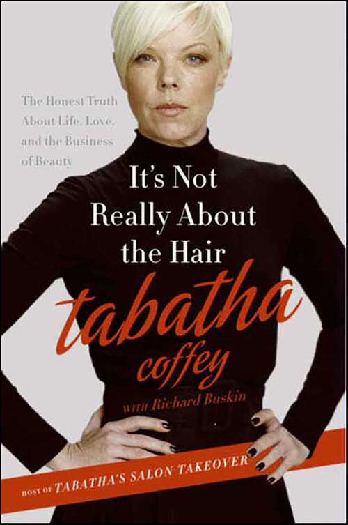 Book cover of It's Not Really About the Hair