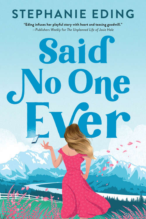 Book cover of Said No One Ever