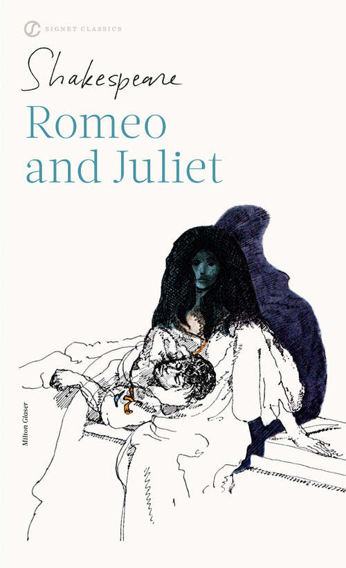 Book cover of Romeo and Juliet (Shakespeare, Signet Classic)
