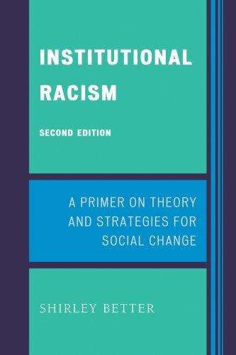 Book cover of Institutional Racism: A Primer on Theory and Strategies for Social Change (Second Edition)