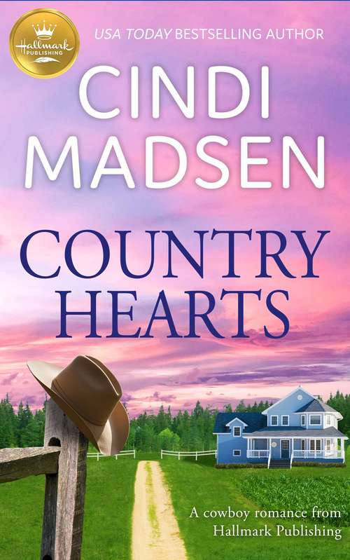 Book cover of Country Hearts: A cowboy romance from Hallmark Publishing