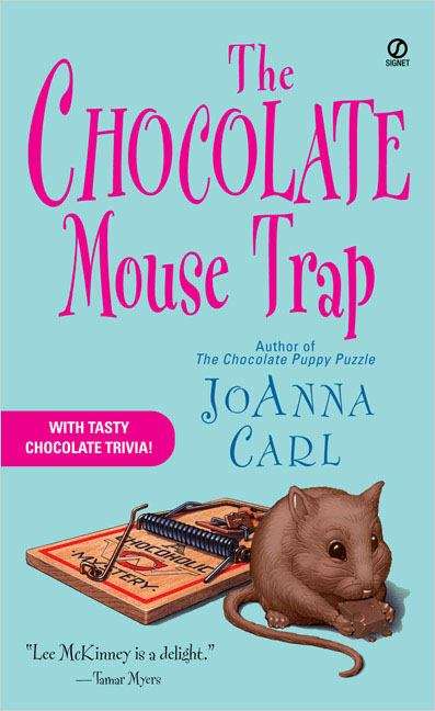 Book cover of The Chocolate Mouse Trap (A Chocoholic Mystery #5)
