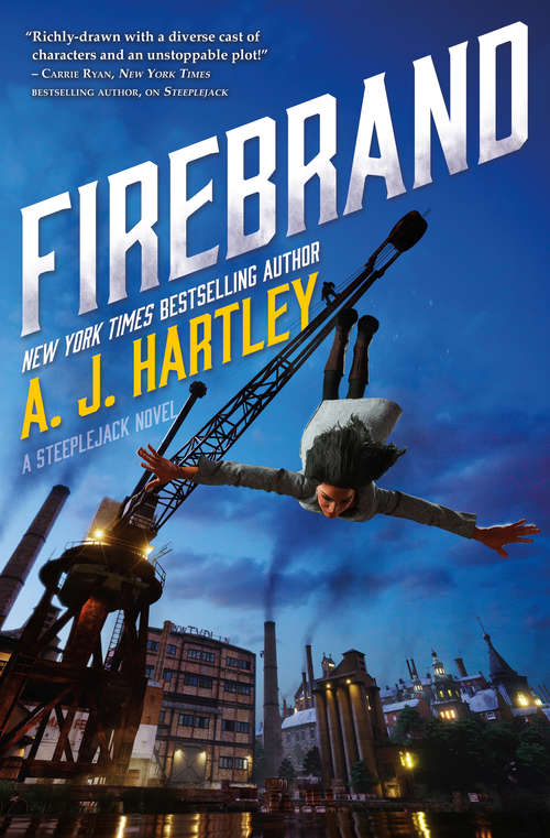 Book cover of Firebrand: A Steeplejack Novel