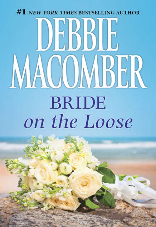 Book cover of Bride on the Loose (Those Manning Men #3)