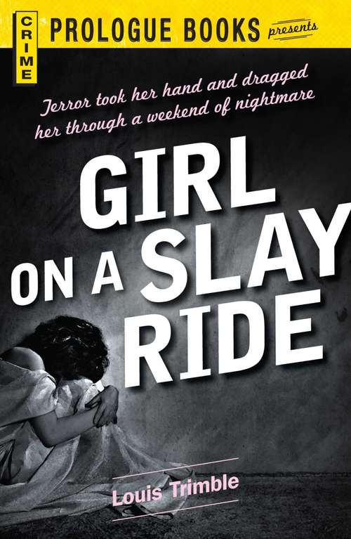 Book cover of Girl on a Slay Ride