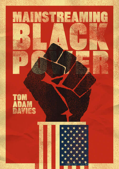 Book cover of Mainstreaming Black Power