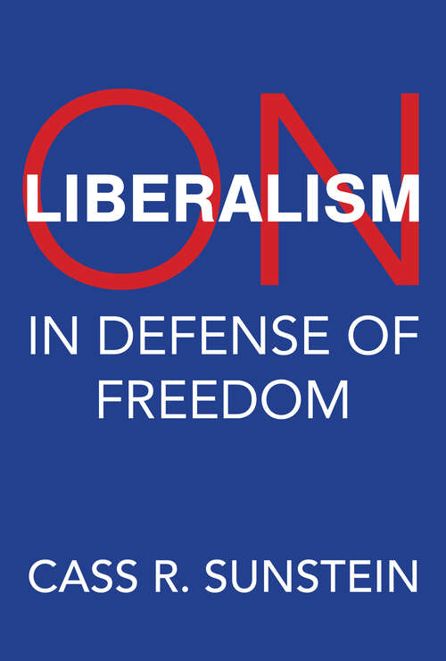 Book cover of On Liberalism: In Defense of Freedom