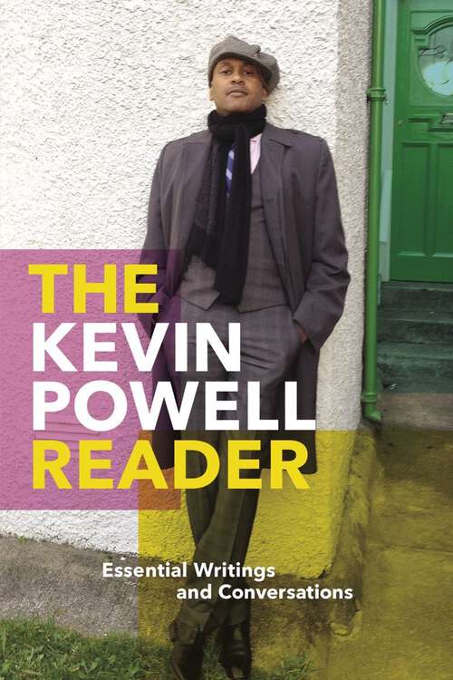 Book cover of The Kevin Powell Reader: Essential Writings And Conversations