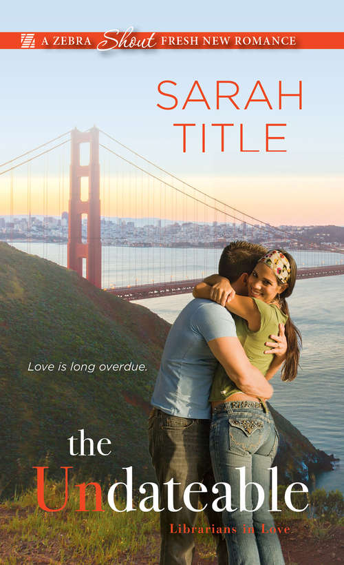 The Undateable (Librarians in Love #1)