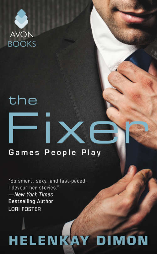 Book cover of The Fixer: Games People Play
