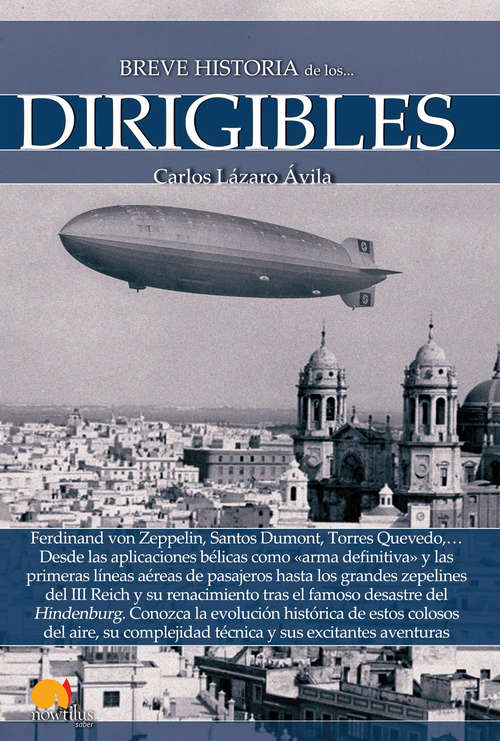 Book cover of Breve historia de los dirigibles (Breve Historia)