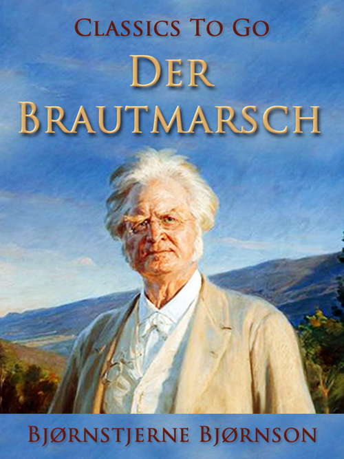 Book cover of Der Brautmarsch (Classics To Go)