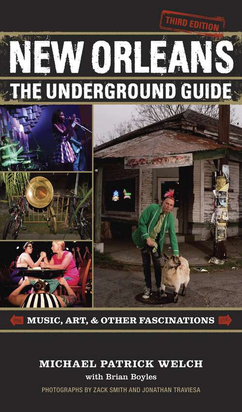Book cover of New Orleans: The Underground Guide, 4th Edition (3)