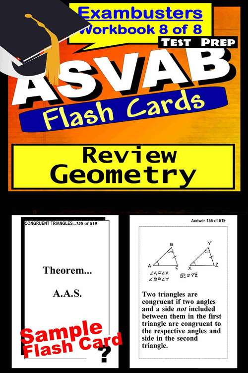 Book cover of ASVAB Test Prep Flash Cards: Geometry (Exambusters ASVAB Workbook: 8 of 8)