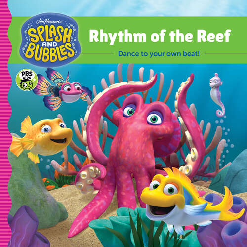 Splash and Bubbles: Rhythm of the Reef (Splash and Bubbles)