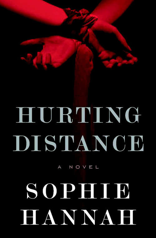 Hurting Distance: A Novel