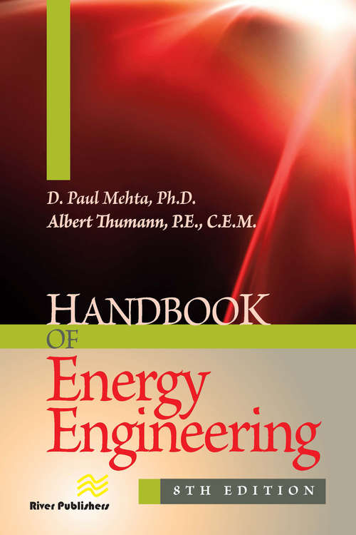 Book cover of Handbook of Energy Engineering (8) (Energy Engineering and Systems)
