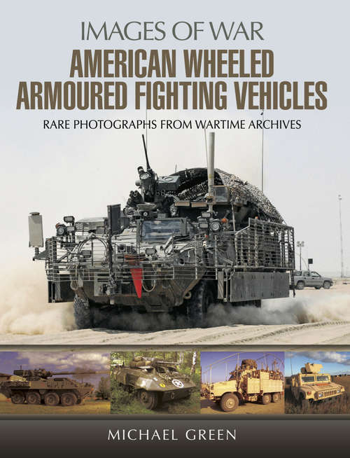American Wheeled Armoured Fighting Vehicles