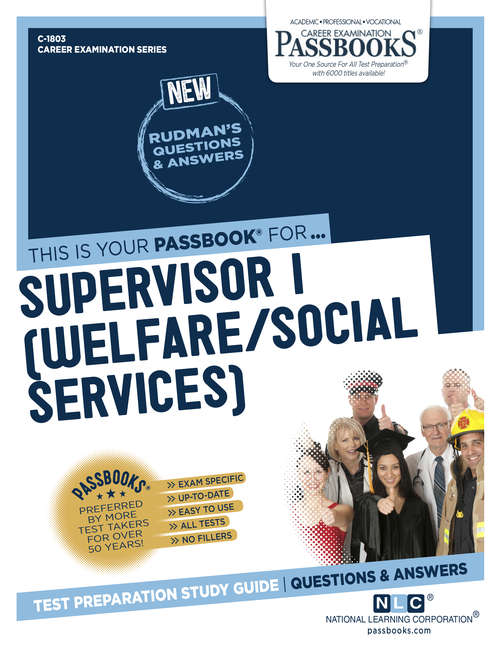 Book cover of Supervisor I (Welfare/Social Services): Passbooks Study Guide (Career Examination Series: C-1828)