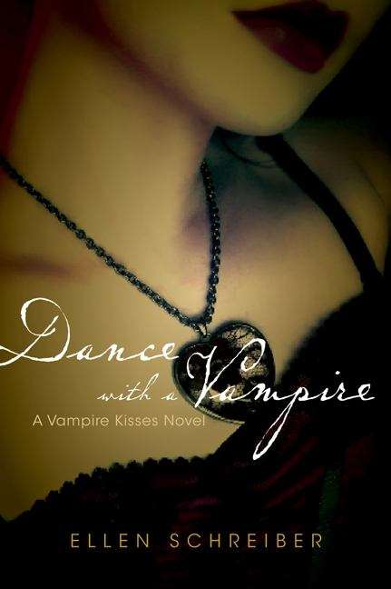 Book cover of Dance with a Vampire (Vampire Kisses #4)