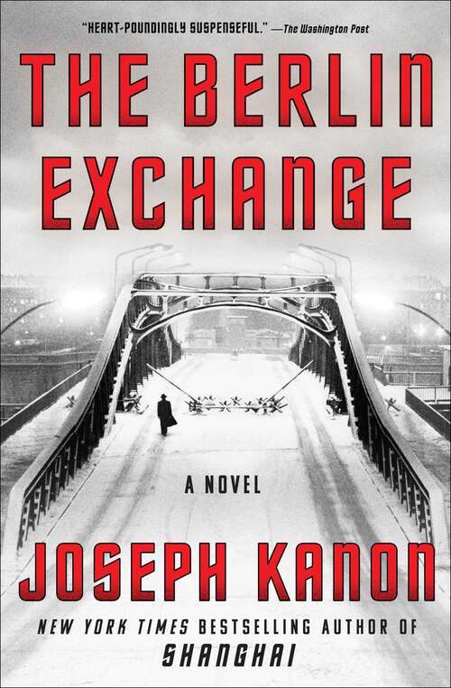 Book cover of The Berlin Exchange: A Novel