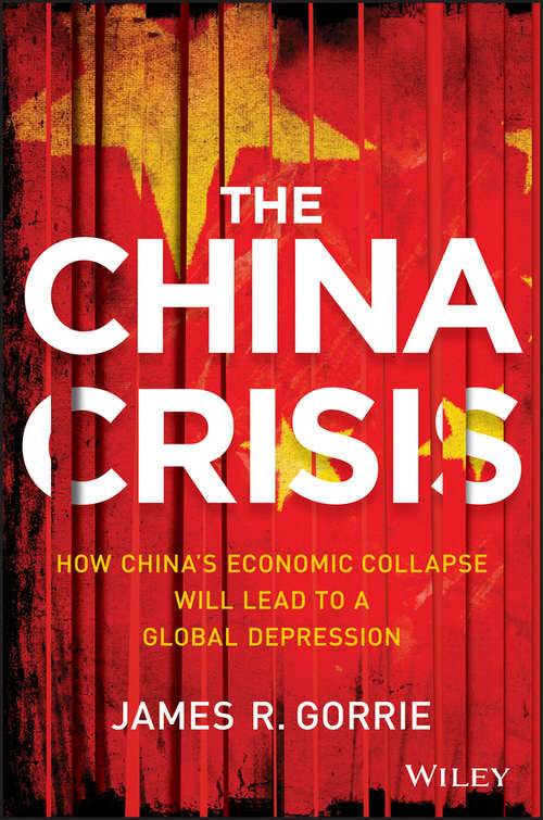 Book cover of The China Crisis