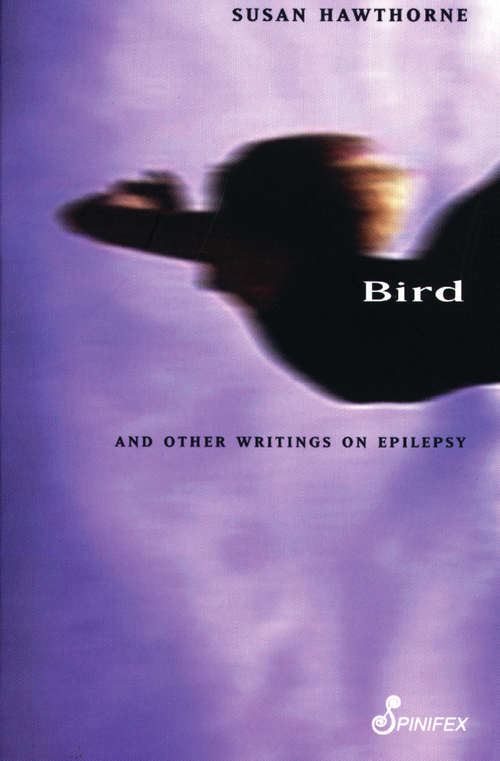 Book cover of Bird: And Other Writings