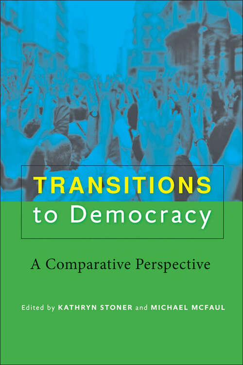Transitions to Democracy: A Comparative Perspective