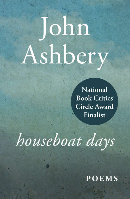 Houseboat Days: Poems